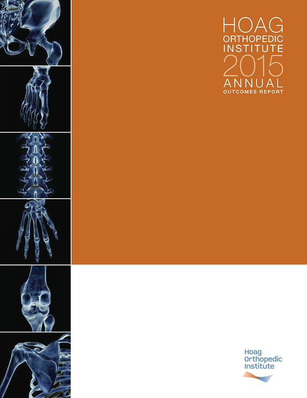 Hoag Orthopedic Institute 2016 Outcomes Report